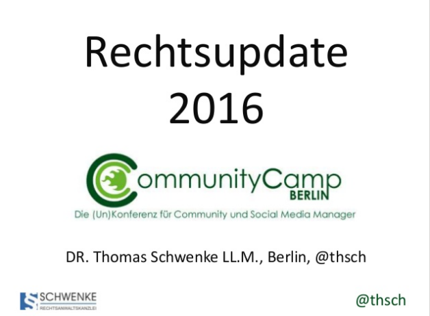Rechtsupdate 2016 – Community Camp Berlin #ccb16