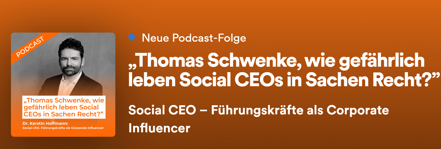Podcasttipp: Wie gefährlich leben Social CEOs in Sachen Recht?