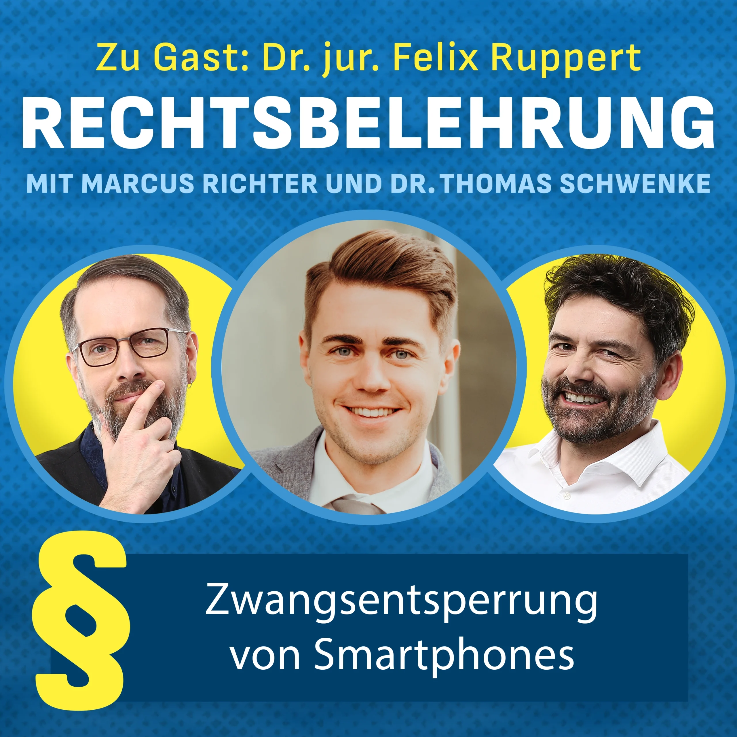 Podcasttipp: Zwangsentsperrung von Smartphones