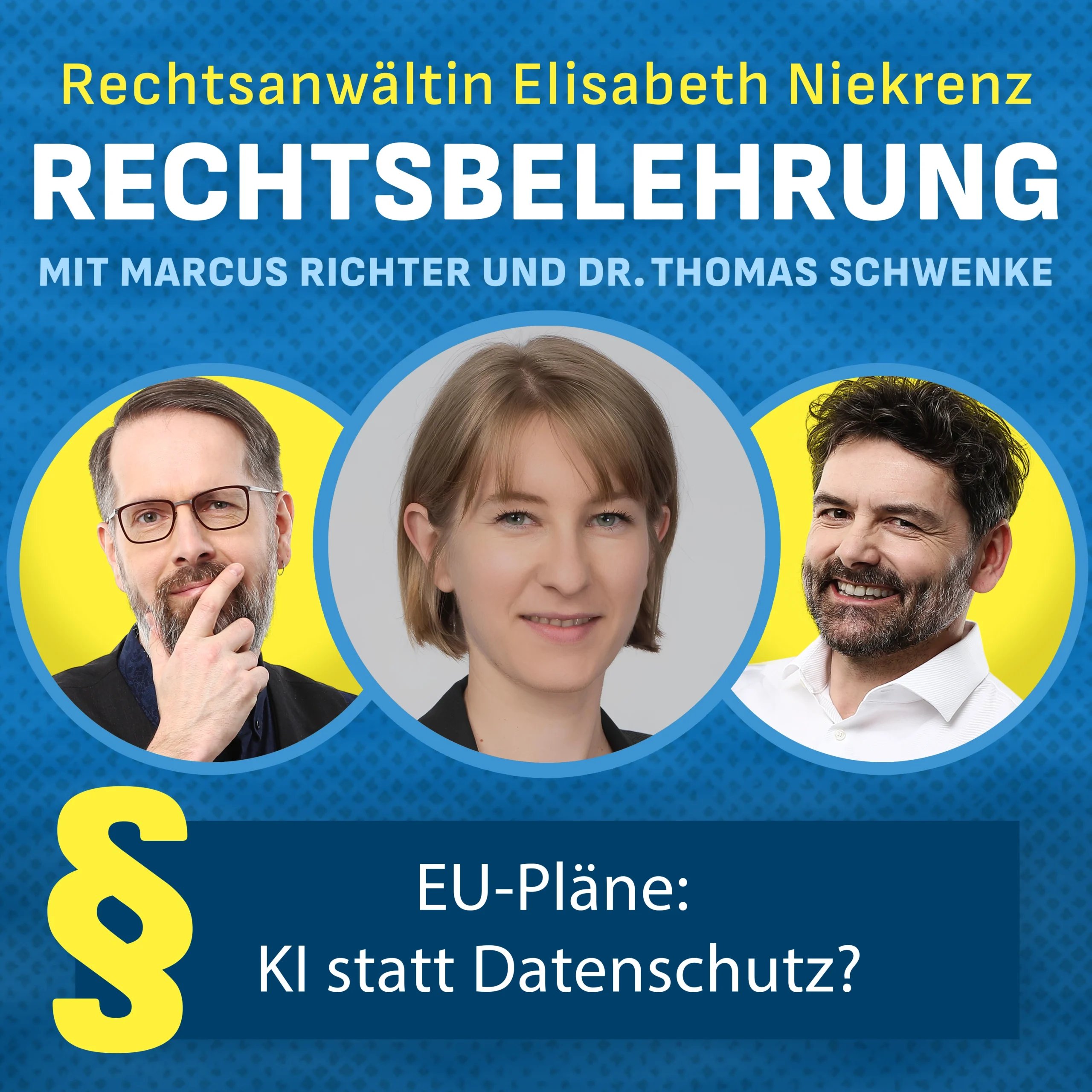 Podcasttipp: EU: KI statt Datenschutz?
